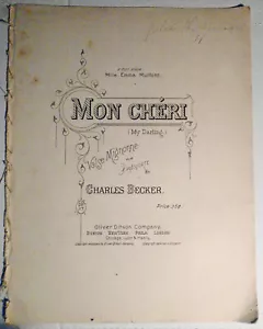 Mon cheri ... Valse mignonne pour piano. Op. 17, by Charles Becker. 1895 - Picture 1 of 6
