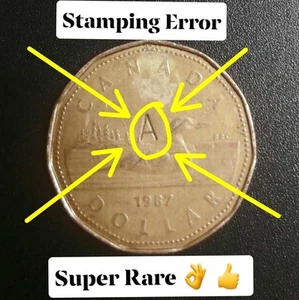 Error Stamped "A" in 1987 1 Dollar Canadian 1st year of Loonie Coin very Rare! - Picture 1 of 5