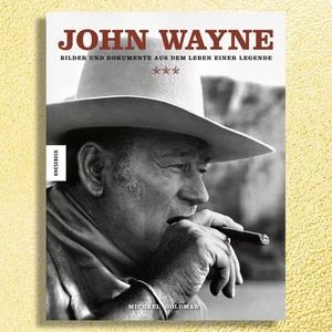 John Wayne von Michael Goldman. Bei uns NEU! Gebunden! Sofort lieferbar! - Bild 1 von 1