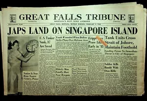 WWII Japanese On Singapore Feb. 9, 1942 Great Falls Tribune U.S. Tanker Sunk - Picture 1 of 1