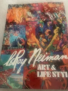 LEROY NEIMAN “ART & LIFE STYLE” BOOK-FULL OF ART AND IMPORTANT EVENTS - Picture 1 of 9
