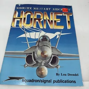 Hornet Modern Military Aircraft Hornet by Lou Drendel 1988 Squadron 5005 F/A-18A - Bild 1 von 11