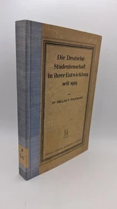 Hellmut Volkmann Die deutsche Studentenschaft in ihrer Entwicklung seit 1919. - Bild 1 von 4