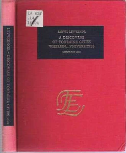 Samuel Levvkenor / DISCOURSE OF FORRAINE CITIES WHEREIN...UNIVERSITIES 1969 - Imagen 1 de 1