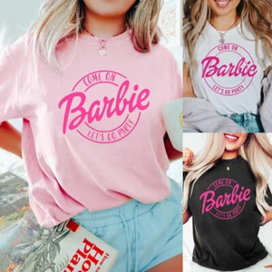 Barbie Movie Come On Let's Go party Barbie Women's T Shirts Tee Blouse PLUS SIZE - Picture 1 of 8