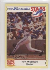 1987 Burger King Huntsville Stars Roy Anderson