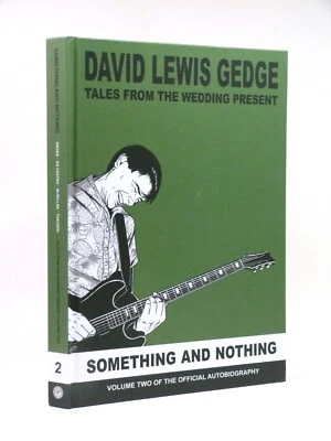 Signed David Lewis Gedge, Terry le Castro, Lee Thacker THE WEDDING PRESENT 2022 - Image 1 of 4