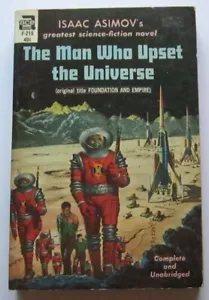 The Man Who Upset the Universe Isaac Asimov PB Ace F216 (1952) - Foto 1 di 1