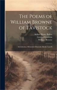 The Poems of William Browne of Tavistock: Introduction. Britannia's Pastorals. B - Picture 1 of 1