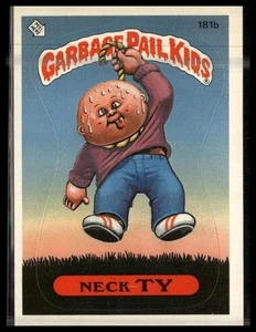 1986 Topps Garbage Pail Kids Series 5 #181b Neck Ty - Picture 1 of 2