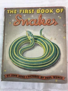 THE FIRST BOOK OF SNAKES, Vintage 1950s Childrens Book Series, Hardcover w/dj - Foto 1 di 3