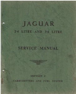 JAGUAR MK1 SALOON (1955-59) FACTORY CARBURETTOR & FUEL SYSTEM SERVICE MANUAL - Picture 1 of 1