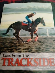 SIGNED Book: Tales from the Trackside By Jockey/owner/Trainer CINDY DETRICK - Picture 1 of 3