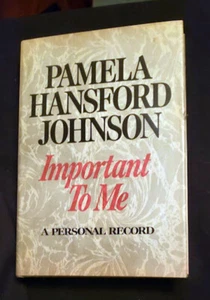 Important to Me: A Personal Record Pamela Hansford Johnson HB/DJ 1st ed FINE/VG+ - Bild 1 von 1