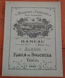 catalogue RAMEAU coutellerie Fusils de bouchers et de table 1902 Sens  - Picture 1 of 5