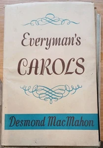EVERYMANs CAROLS Desmond MacMahon:University of London Press Ltd:Clean Copy - Picture 1 of 5