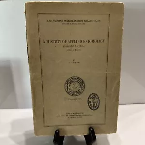 1930 SMITHSONIAN MISCELLANEOUS COLLECTIONS HISTORY OF APPLIED ENTOMOLOGY - Picture 1 of 14