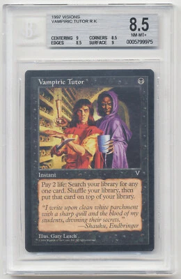 Graded Vampiric Tutor BGS Beckett 8.5 NM-MT+ QUAD++ Visions 1996 MTG Magic Rare! - Image 1 of 2