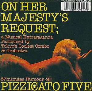Japanese Music Cd Pizzicato Five / On Her Majesty'S Out Of Print