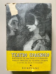 Teatro spagnolo a cura di Elio Vittorini Ed. Bompiani 1944 - Foto 1 di 17