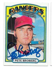 PETE BROBERG 1972 TOPPS AUTOGRAPHED SIGNED # 64 TEXAS RANGERS