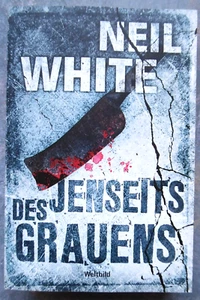 Buch-Krimi - Neil White - "Jenseits des Grauens" - Thriller | Zustand gut - Bild 1 von 3