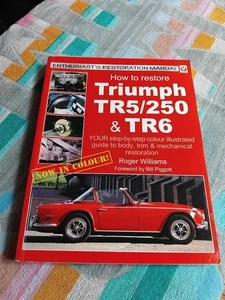 Wie man Triumph TR5/250 & TR6 Werkstatt Restaurationshandbuch restauriert sehr guter Zustand kostenloser Versand - Bild 1 von 19