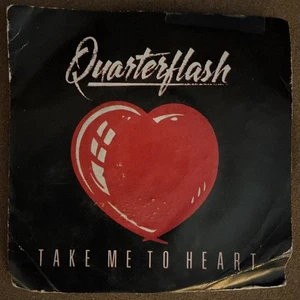 Quarterflash 45RPM “Take Me to Heart” 1983 80s Pop Rock 7” Vinyl Picture Sleeve - Imagen 1 de 5