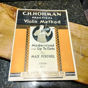 C. H. Hohman Practical Violin Method Book 1 - Picture 1 of 2