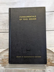 1962 Fundamentals of Tool Design Hardcover book, Society of Manufacturing Engnrs - Bild 1 von 6