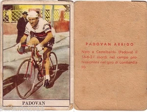 FIGURINA CARTONATA CICLISMO CYCLING CYCLISME, PADOVAN , DISCRETA B163 - Imagen 1 de 1
