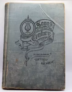 Songs Of The Century - Antique 1900 Hardcover - Gospel Song Book - Picture 1 of 10