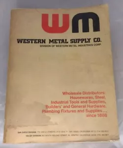 VINTAGE WESTERN METAL SUPPLY COMPANY GENERAL HARDWARE CATALOG 1972 (SAN DIEGO) - Picture 1 of 6