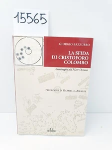 DIE HERAUSFORDERUNG VON CHRISTOPH KOLUMBUS ADMIRAL DES MEERES OZEAN - Giorgio Bazzurro - Bild 1 von 10