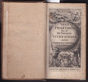 DREXEL Orbis Phaeton hoc est de Universis Vitiis Linguae 1631 GRAVUREN - Bild 1 von 6