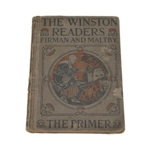 The Winston Readers Primer by Firman and Maltby 1926 Vintage Hardcover Book - Photo 1/7