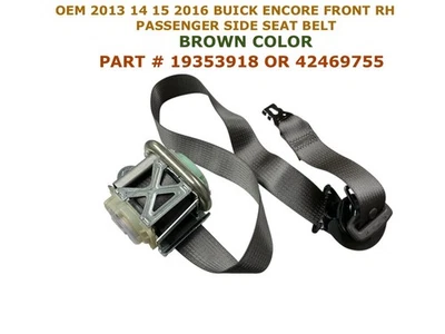 Cinturón de seguridad delantero derecho Buick Encore 2013 2014 2015 2016 marrón 19353918 Foto 1 de 4
