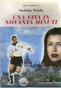 @S28 Una vita in novanta minuti Triolo Ed. Nuovi Autori - Bild 1 von 1