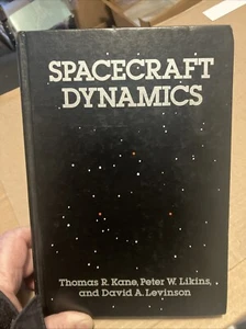 Spacecraft Dynamics. 1983 1stThomas R. Kane; Peter W. Likins; David A. Levinson - Picture 1 of 22