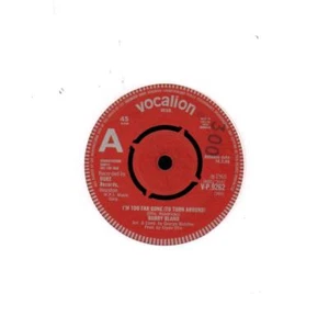 Bobby Bland (7" Vinyl) I'm Too Far Gone / If You Read My Mind-Vocalion - VP-Ex/VG+ - Bild 1 von 1
