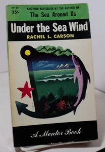Under the Sea Wind by Rachel L Carson - Mentor M128 - 1955 - Picture 1 of 2