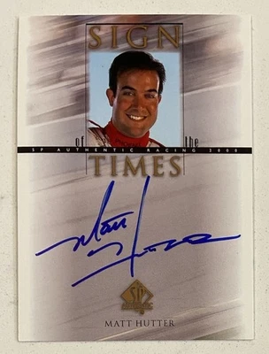 2000 UD SP Authentic Racing Sign Of The Times Matt Hutter Auto - Image 1 of 3