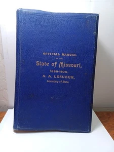 Official Manual of the State of Missouri 1903-1904 Antiquarian History JRR34 - Picture 1 of 9