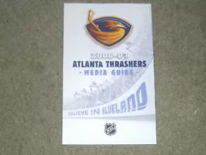 Atlanta Thrashers NHL Media Guide 2006-07 with COA    - Picture 1 of 1