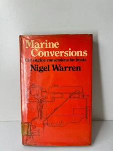 Marine Conversions: Car Engine Conversions for Boats by Nigel Warren  - Imagen 1 de 10