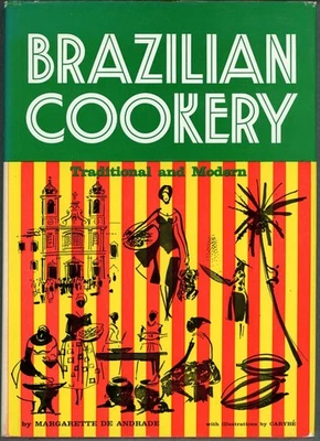 Vintage Brazilian Cookbook Margarette De Andrade BRAZILIAN COOKERY 1965 Tuttle Foto 1 de 4