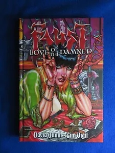 FAUST LOVE OF THE DAMNED COPERTINA RIGIDA OMNIBUS KICKSTARTER FIRMATO QUINN & VIGIL - Foto 1 di 5