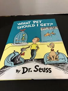 What Pet Should I Get? Dr. Seuss, Hardcover/Dustjacket, 2015 First Edition - Foto 1 di 5