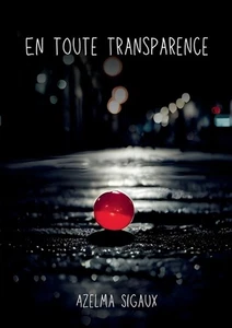 En toute transparence by Azelma Sigaux Paperback Book - Picture 1 of 1