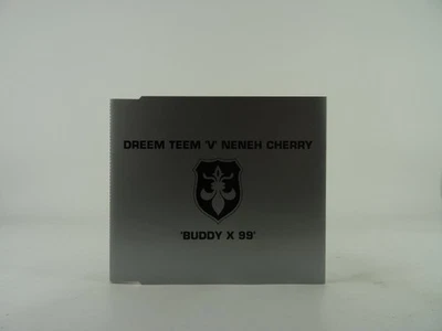 DREEM TEEM V NENEH CHERRY BUDDY X 99 (A17) 4 Track CD Single including Picture S - Image 1 of 4